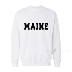 Maine Sweatshirt Sweatshirt