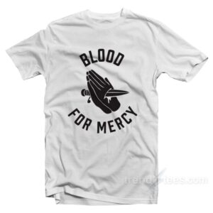 Blood for mercy hoodie deals