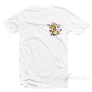 Tacos My Valentine T-shirt Chest Cheap Custom