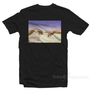 Michelangelo Hand Of God T-shirt Cheap Trendy Clothing
