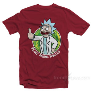 peace among worlds Rick And Morty Merch T-Shirt