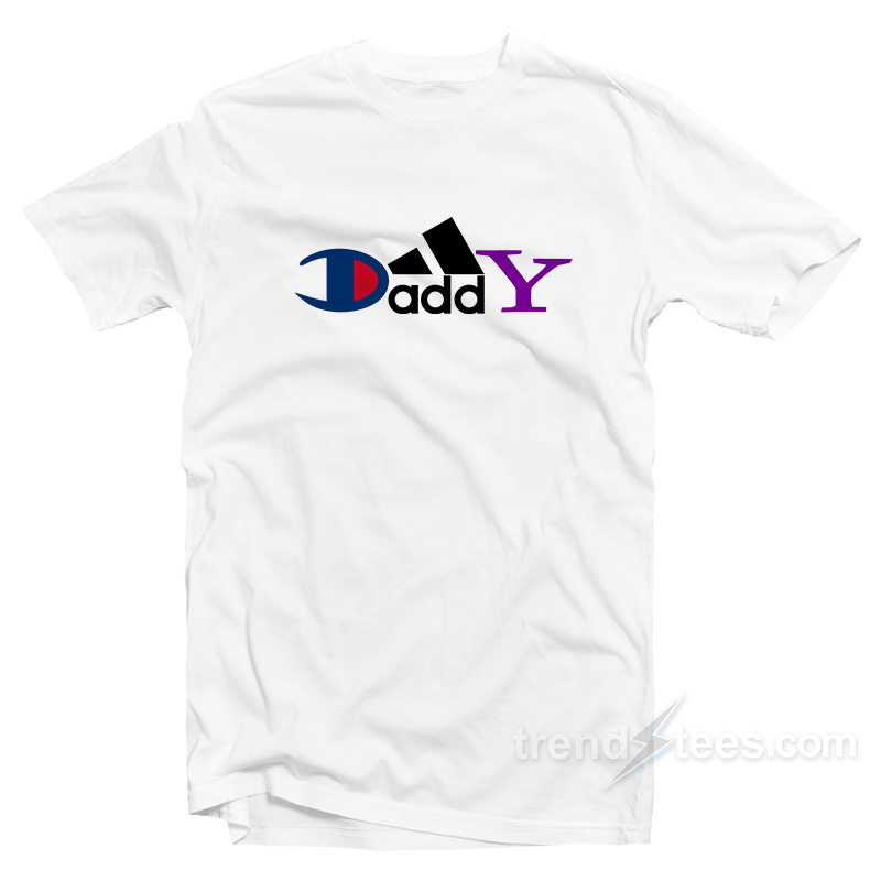 Daddy Champion Brand Parody T-Shirt