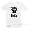Bumble Bee Save The Bees T-Shirt