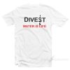 Divest Is Life Jackie Fielder T-Shirt Girls Like You