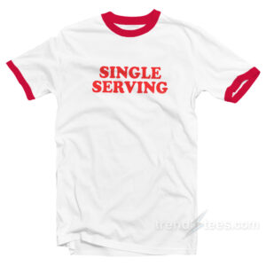 Single Serving Ringer T-shirt Women’s or Men’s
