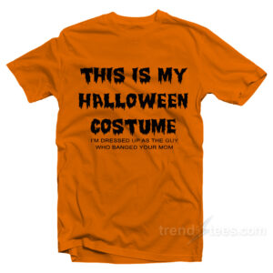 This Is My Halloween Costume Halloween Shirts For Adults