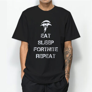 Fortnite Eat Sleep Fortnite Repeat T-shirt
