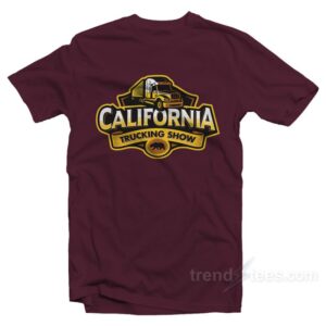 California Trucking Show T-Shirt
