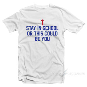Al Bundy Stay In School T-Shirt