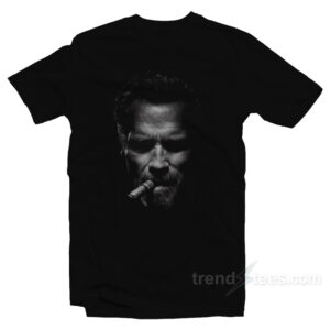 Arnold Schwarzenegger Smoking A Stogie T-Shirt