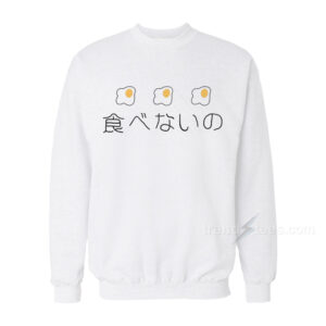 Delicious Egg Kawaii Japanese Sweatshirt For Women's or Men's