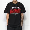 Dreams and Nightmares Meek Mill T-Shirt For Unisex
