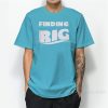 Finding Big T-Shirt