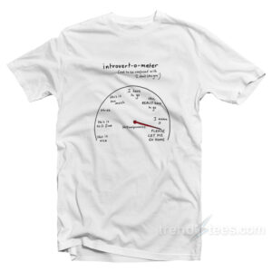 Introvert Not To Be Confused With I Don't Like You T-Shirt