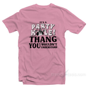 It's A Party Hole T-Shirt