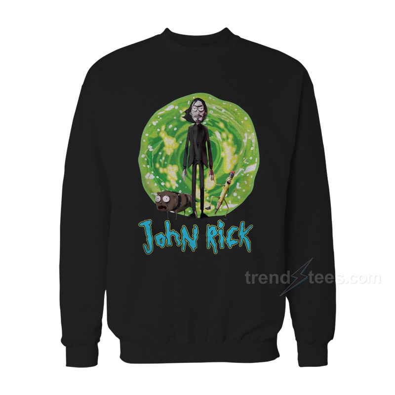 John Rick John Wick Rick and Morty Crossover Sweatshirt