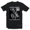 Kanye West Never Heard Of Her - Corey Taylor T-Shirt