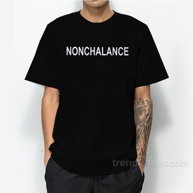 Nonchalance T-Shirt