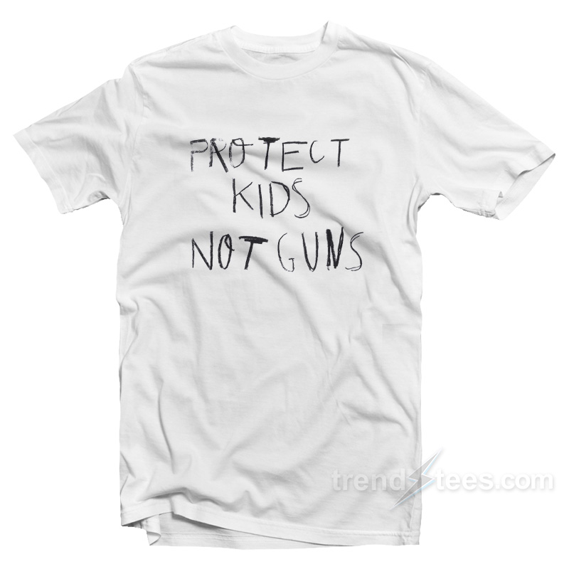 protect kids not guns shirt