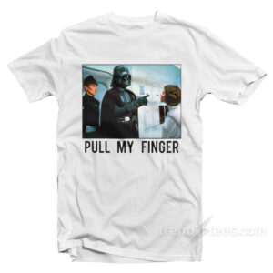 Star Wars T Shirt Darth Vader Pull My Finger