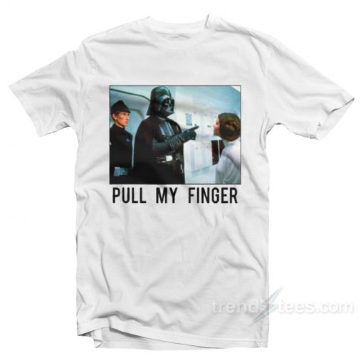T Shirt Darth Vader Pull My Finger 