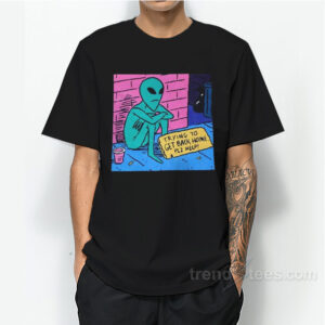 Trying To Get Back Home T-Shirt