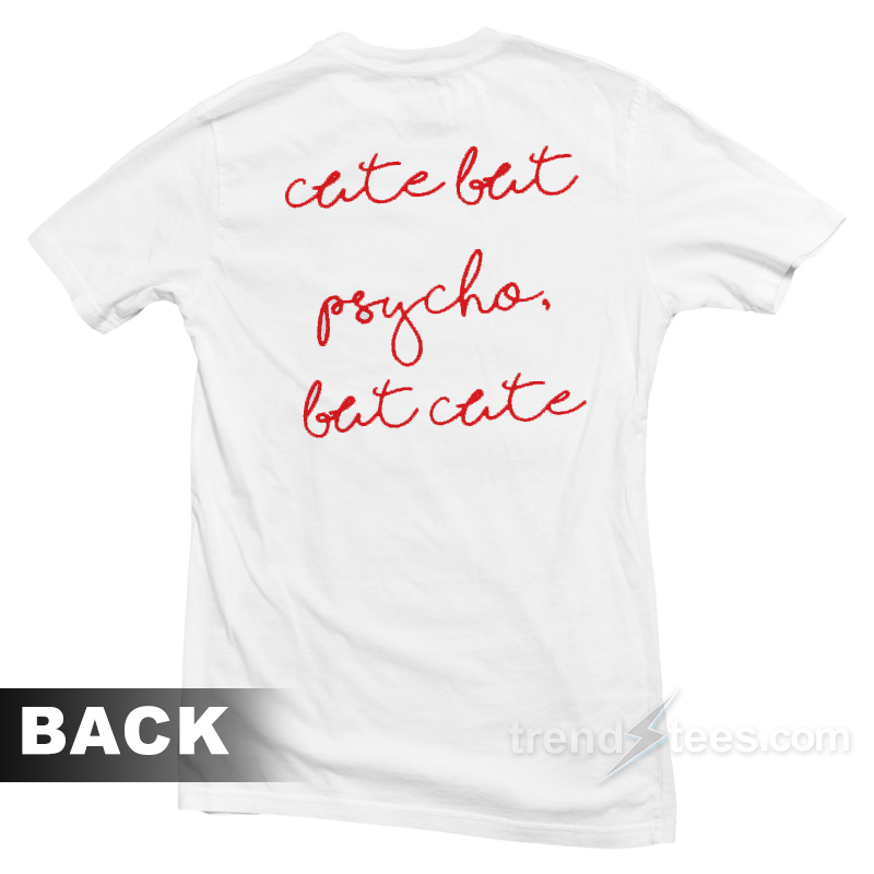 Cute But Psycho Womens T Shirt White Size S M L XL 2XL Light Pink