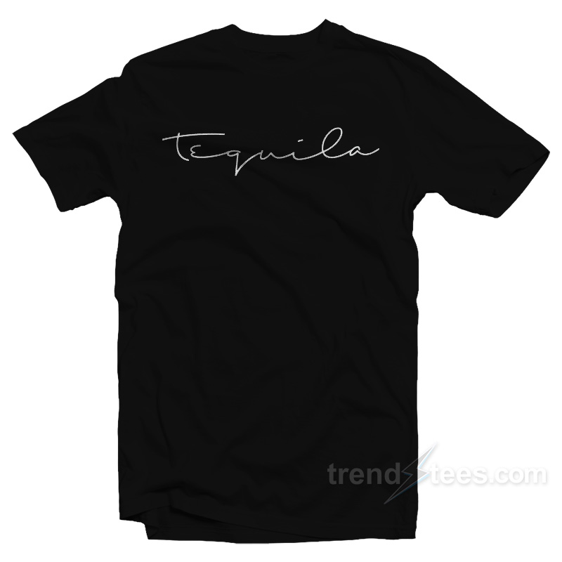 Tequila T-Shirt