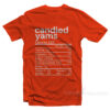 Funny Candied Yams Thanksgiving Nutrition Label T-Shirt