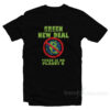 Green New Deal There Is No Planet B T-Shirt