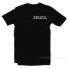 Happy And Sad At The Same Time T-Shirt