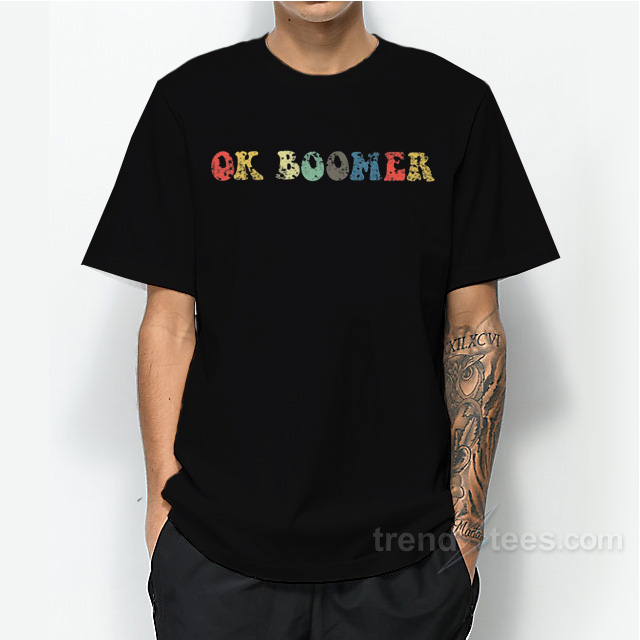 OK Boomer Gen Z Millennials Vintage Retro T-Shirt