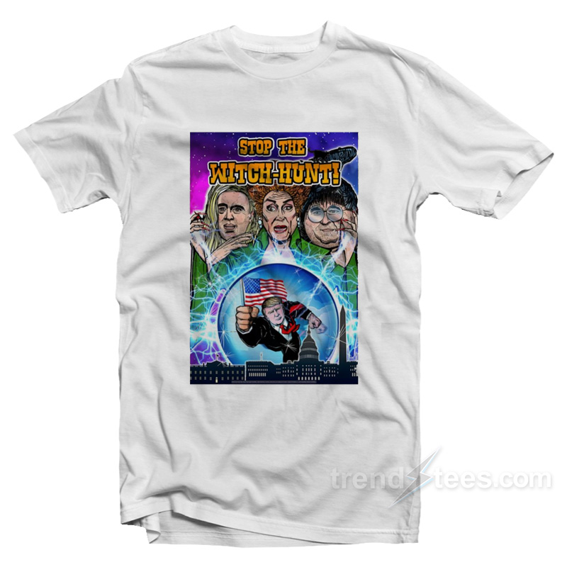 Stop the Witch-Hunt Trump 2020 T-Shirt