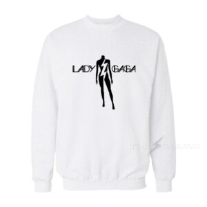 Lady Gaga Mannequin Sweatshirt