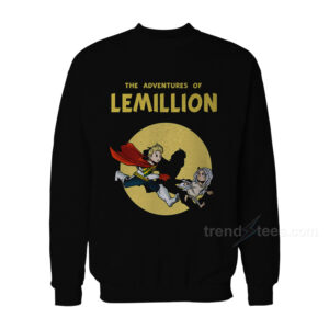 The Adventures Of Le Million Sweatshirt