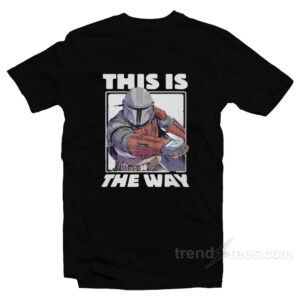 Star Wars The Mandalorian This Is Way T-Shirt