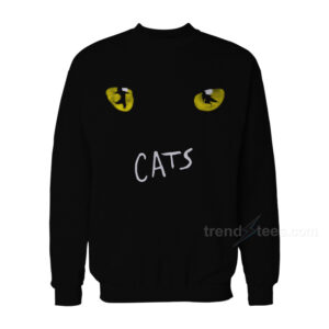 Cats The Musical T-Shirt Sweatshirt