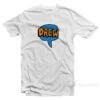 Drew T-Shirt