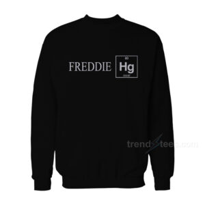Freddie Hg Mercury Chemistry Nerd Science Sweatshirt