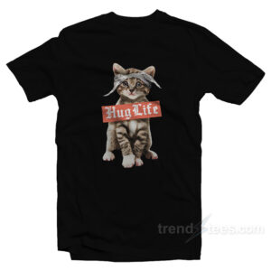 Get It Now Hug Life Cat T Shirt On Sale Trendstees