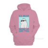 Ice Bear Woke Up Like This Hoodie