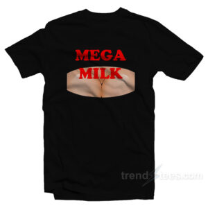 Mega Milk T-Shirt