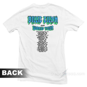 Get It Now Billie Eilish World Tour 2019 T-Shirt
