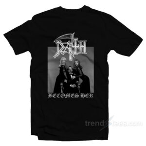 Death Becomes Her Parody T-Shirt