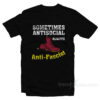 Doc Boot Sometimes Antisocial Always Antifascist T-Shirt
