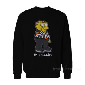 I'm Helping - Ralph Wiggum Nose Picker Sweatshirt