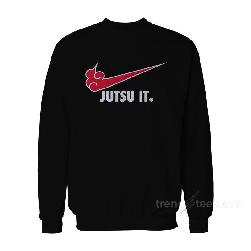 Jutsu It Sweatshirt