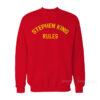 Stephen King Rules Sweatshirt