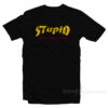 Stupid Feel Like Shit Thrasher Parody T-Shirt