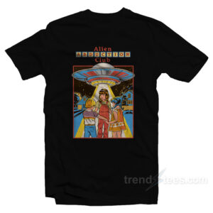 Alien Abduction Club T-Shirt
